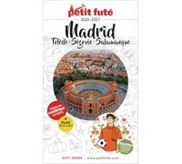 Petit Futé Madrid: Tolède, Ségovie, Salamanque