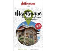 Petit Futé Martinique: Sainte Lucie, Saint-Vincent et les Grenadines
