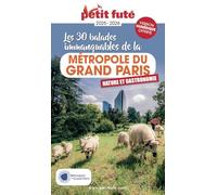 Petit Futé Métropole du Grand Paris: Les plus belles balades