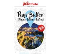 Petit Futé Pays Baltes: Lituanie, Lettonie, Estonie