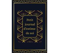 Petit journal d'estime de soi