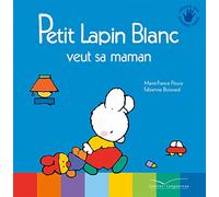 Petit lapin blanc veut sa maman