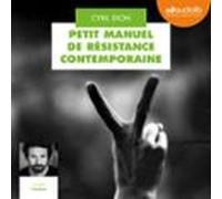 Petit Manuel De Résistance Contemporaine