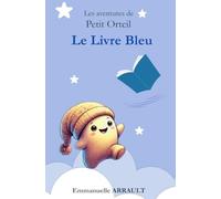 Petit Orteil et le Livre Bleu (Les aventures de Petit Orteil)