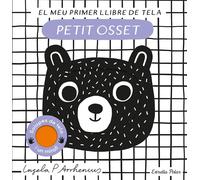 Petit osset. El meu primer llibre de tela (Llibres de roba)