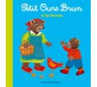 Petit Ours Brun À La Ferme (ebook)