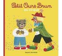 Petit Ours Brun au cirque