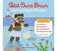 Petit Ours Brun veut protéger l'océan