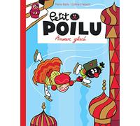 Petit Poilu Poche - Tome 10 - Amour glacé (Réédition) (Dupuis Jeunesse, 1ère lecture)