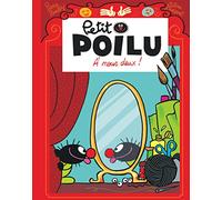Petit Poilu Poche - Tome 17 - À nous deux ! (Dupuis Jeunesse, 1ère lecture)