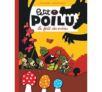Petit Poilu Poche - Tome 8 - La forêt des Ombres (Réédition) (Dupuis Jeunesse, 1ère lecture)