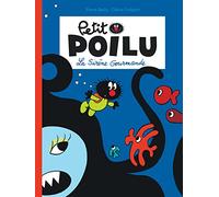 Petit Poilu - Tome 1 - La Sirène Gourmande (nouvelle maquette) (Petit Poilu, 1)