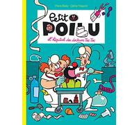 Petit Poilu - Tome 11 - L'hôpital des docteurs Toc-Toc (Petit Poilu, 11)