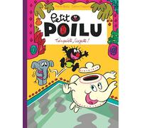 Petit Poilu - Tome 28 - T'inquiète Suzette ! (Petit Poilu, 28)