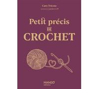 Petit précis de crochet (Petits précis loisirs créatifs)
