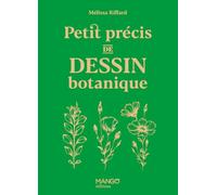 Petit précis de dessin botanique (Petit précis beaux-arts)