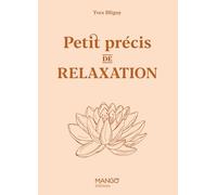 Petit précis de relaxation (Petit précis Bien-être)