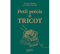 Petit précis de tricot (Petits précis loisirs créatifs)