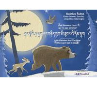 Petit Renne et l'ours qui n'a pas sommeil: Trilingue tibétain-anglais-français