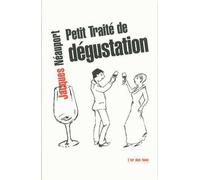 Petit traité de dégustation