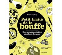 Petit traité de la bouffe: Ce que nos assiettes révèlent de nous: 31653