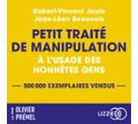 Petit Traité De Manipulation À Lusage Des Honnêtes Gens (audiolibro)