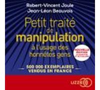 Petit Traité De Manipulation À Lusage Des Honnêtes Gens - Nouvelle Édi