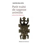 Petit Traité De Sagesse Animiste (ebook)