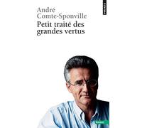 Petit Traité des grandes vertus