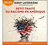 Petit Traité Du Racisme En Amérique