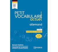 Petit vocabulaire actuel allemand: Niveau B2 à C1