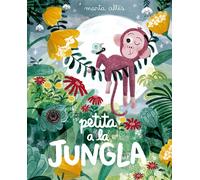 Petita a la jungla | Marta Altés