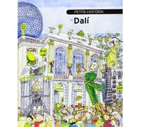 Petita història de Dalí (català) nova edició 2013 (Petites històries): 1