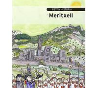 Petita Història De Meritxell (Petites Històries)
