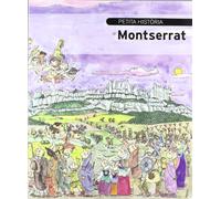 Petita història de Montserrat: 140 (Petites històries)