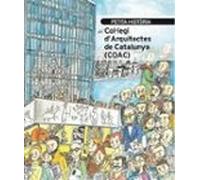 Petita Historia Del Col·legi Darquitectes De Catalunya