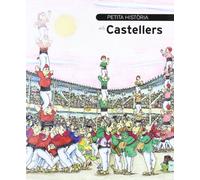 Petita història dels castellers