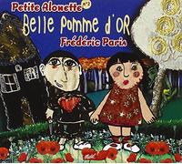 Petite Alouette 2 - Belle Pomme D'Or