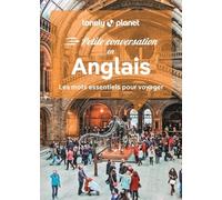 Petite conversation en anglais: Les mots essentiels pour voyager