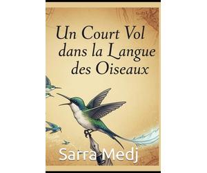Petite Envolée en Langue des Oiseaux: Ce n’est pas le nombre de mots qui compte, mais la profondeur