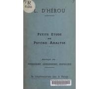 Petite Étude De Psycho-analyse (ebook)