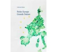 Petite Europe Grande Nature (ebook)
