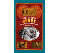 Petite histoire du Berry (BAROQUE (6) PETITE/GRANDE HISTOIRE)