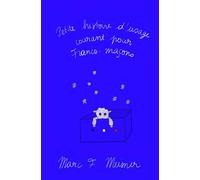 Petite Histoire d'Usage Courant: Pour Francs-maçons