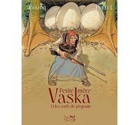 Petite Mère Vaska et les oeufs de pingouin