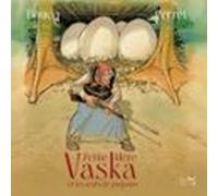 Petite Mère Vaska Et Les Œufs De Pingouin (audiolibro)