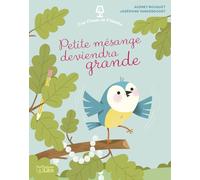 Petite mésange deviendra grande (C EST L HEURE D)
