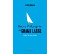 Petite Philosophie Du Grand Large (ebook)
