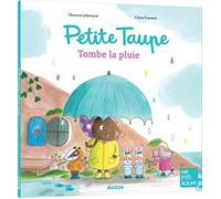 PETITE TAUPE - TOMBE LA PLUIE (Mes p'tits albums)