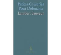 Petites Causeries Pour Débutants: Dialogues, histoires et exercices pour apprendre le français en t à la maison